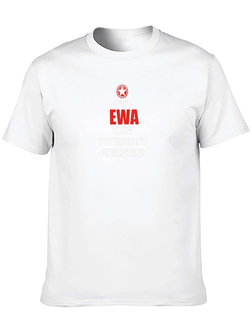 Its a EWA Thing T-Shirt