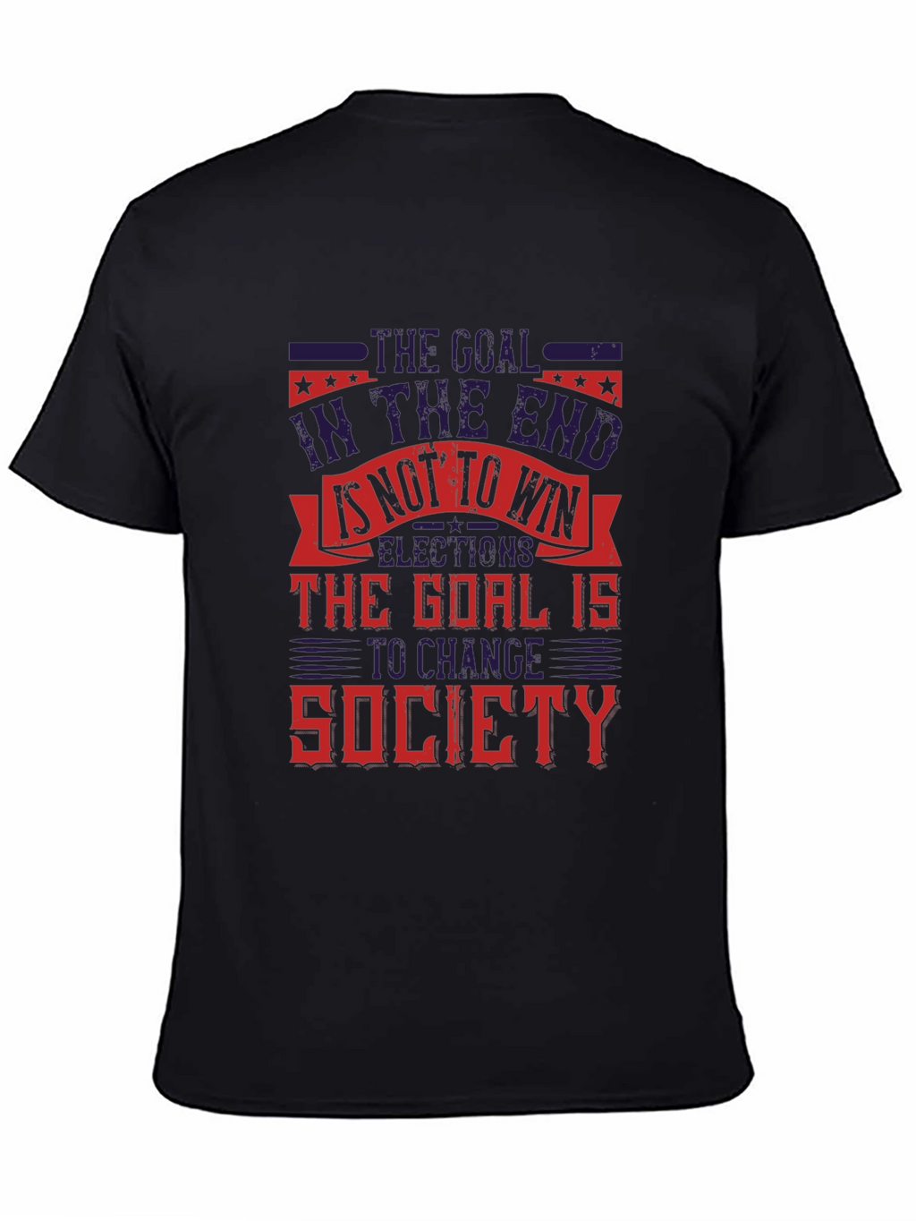 Goal to Change Society Graphic T-Shirt