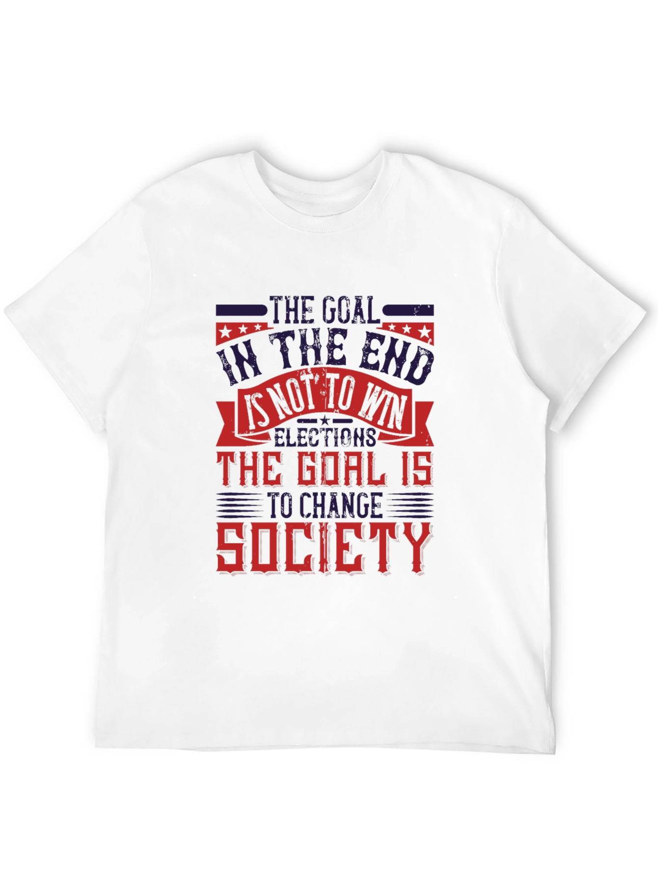 Goal to Change Society Graphic T-Shirt