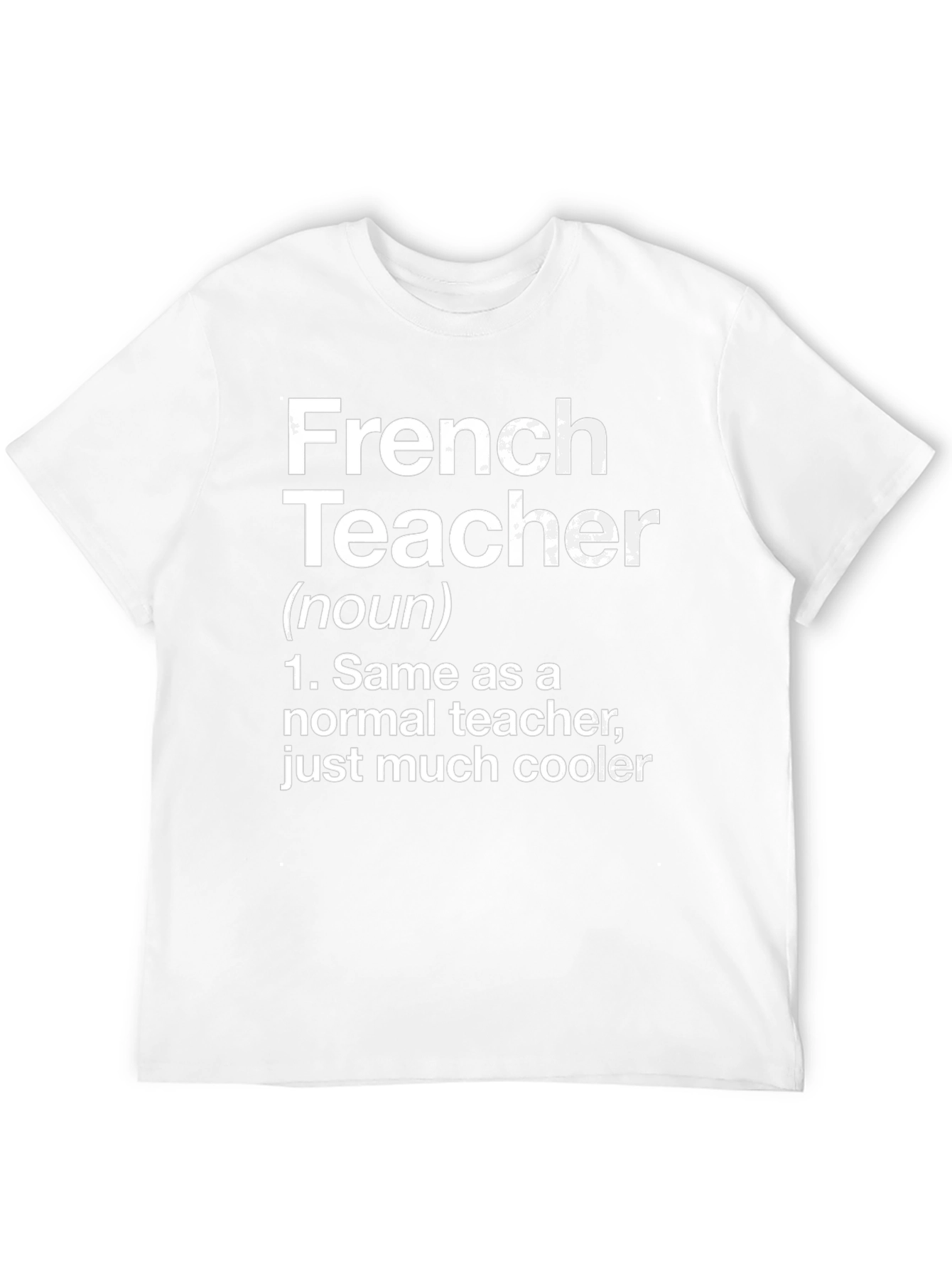 Funny French Teacher Definition T-Shirt