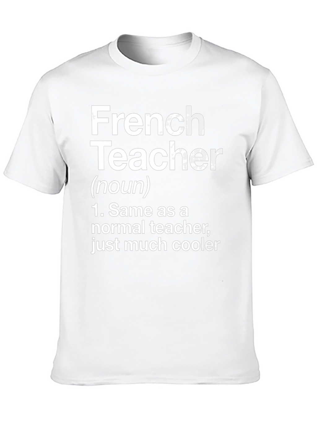 Funny French Teacher Definition T-Shirt