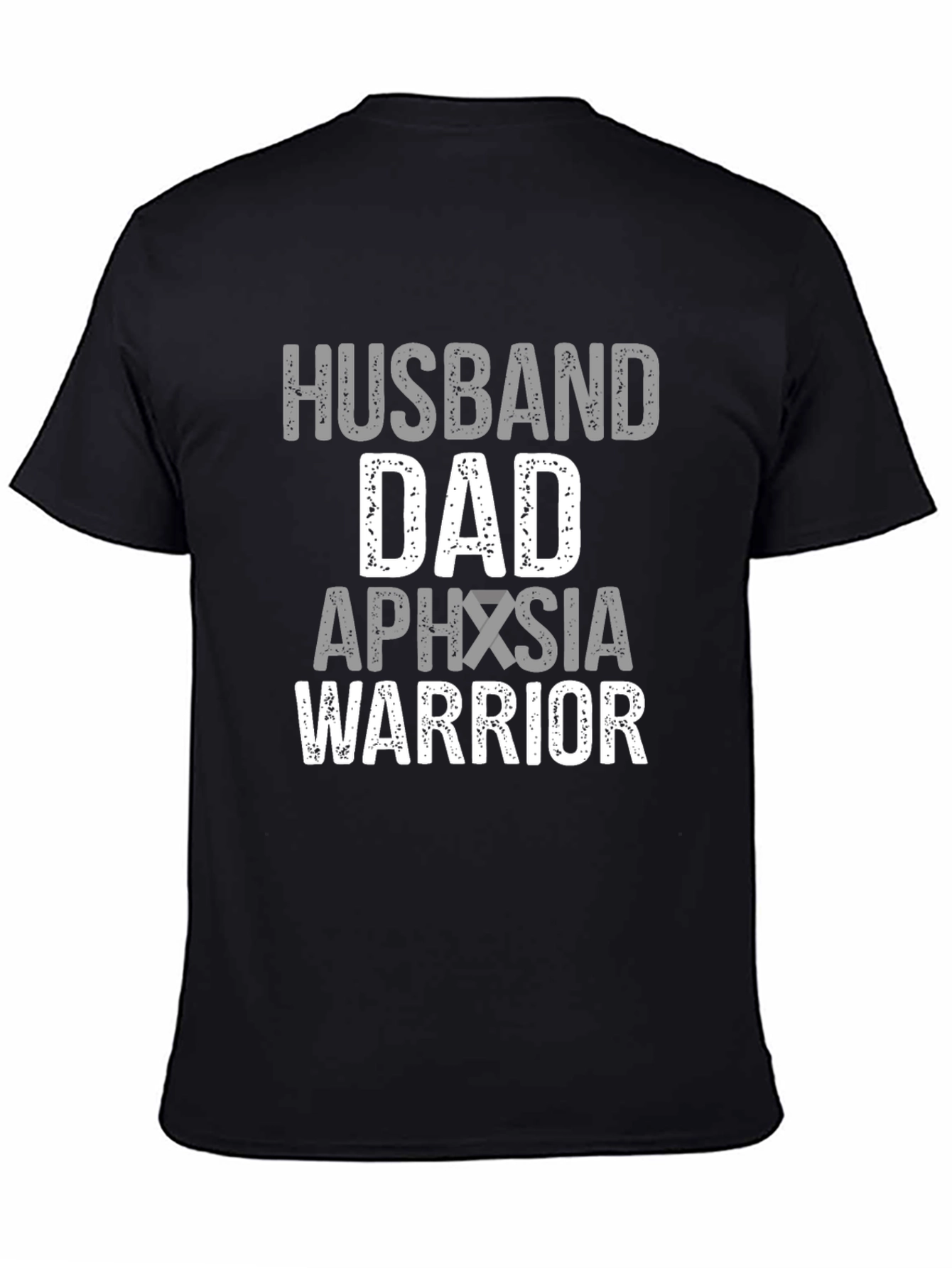 Husband Dad Aphasia Warrior T-Shirt