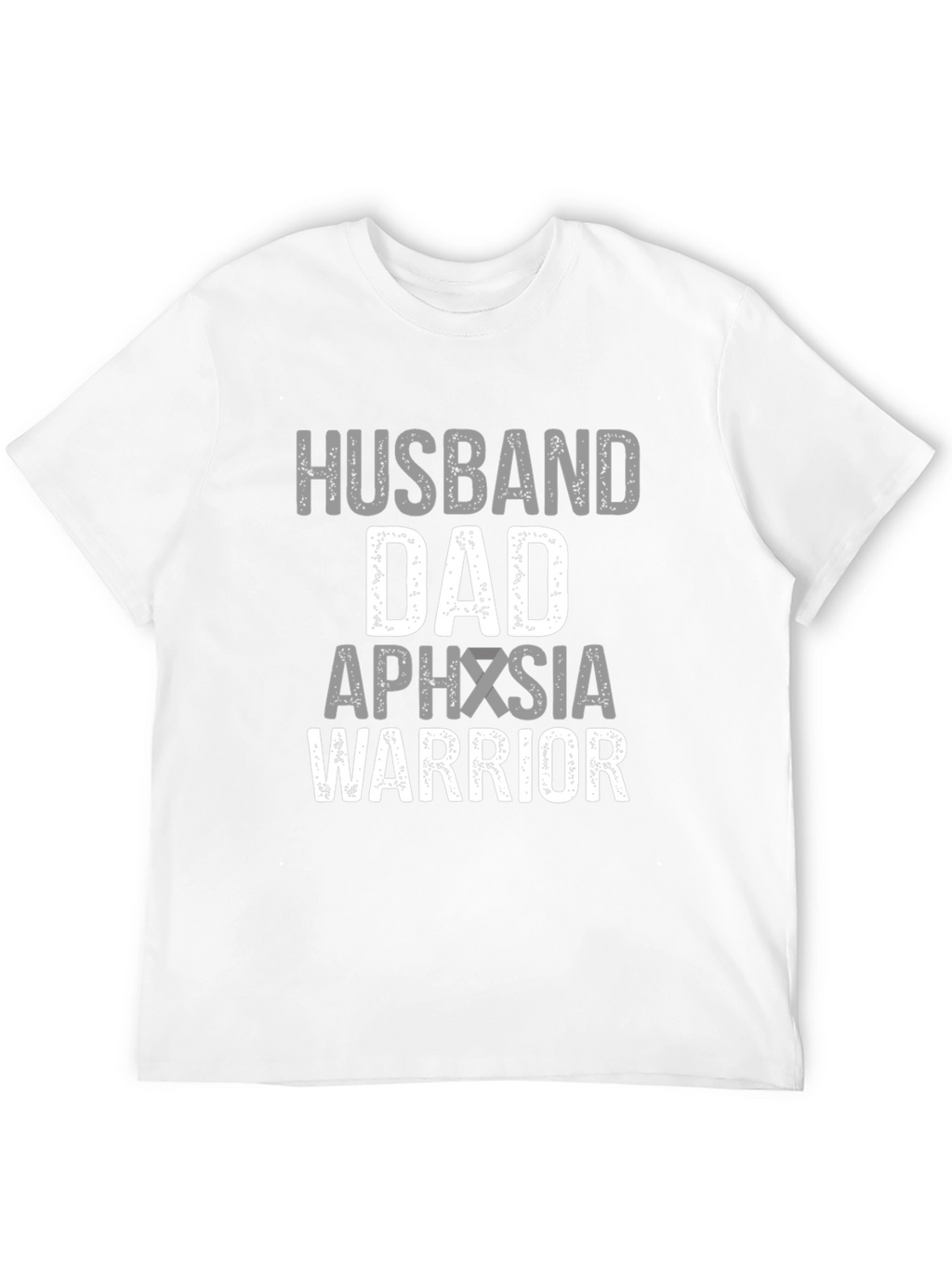 Husband Dad Aphasia Warrior T-Shirt