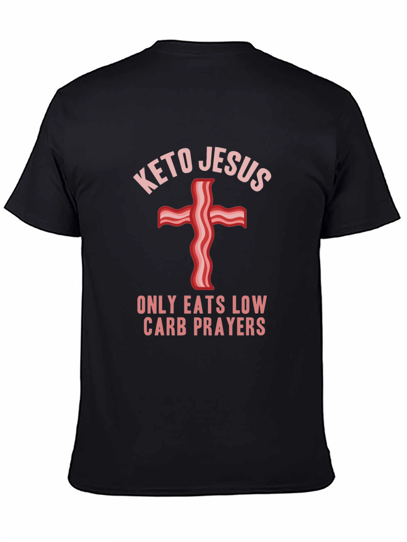 Keto Jesus Low Carb Prayers Graphic Tee
