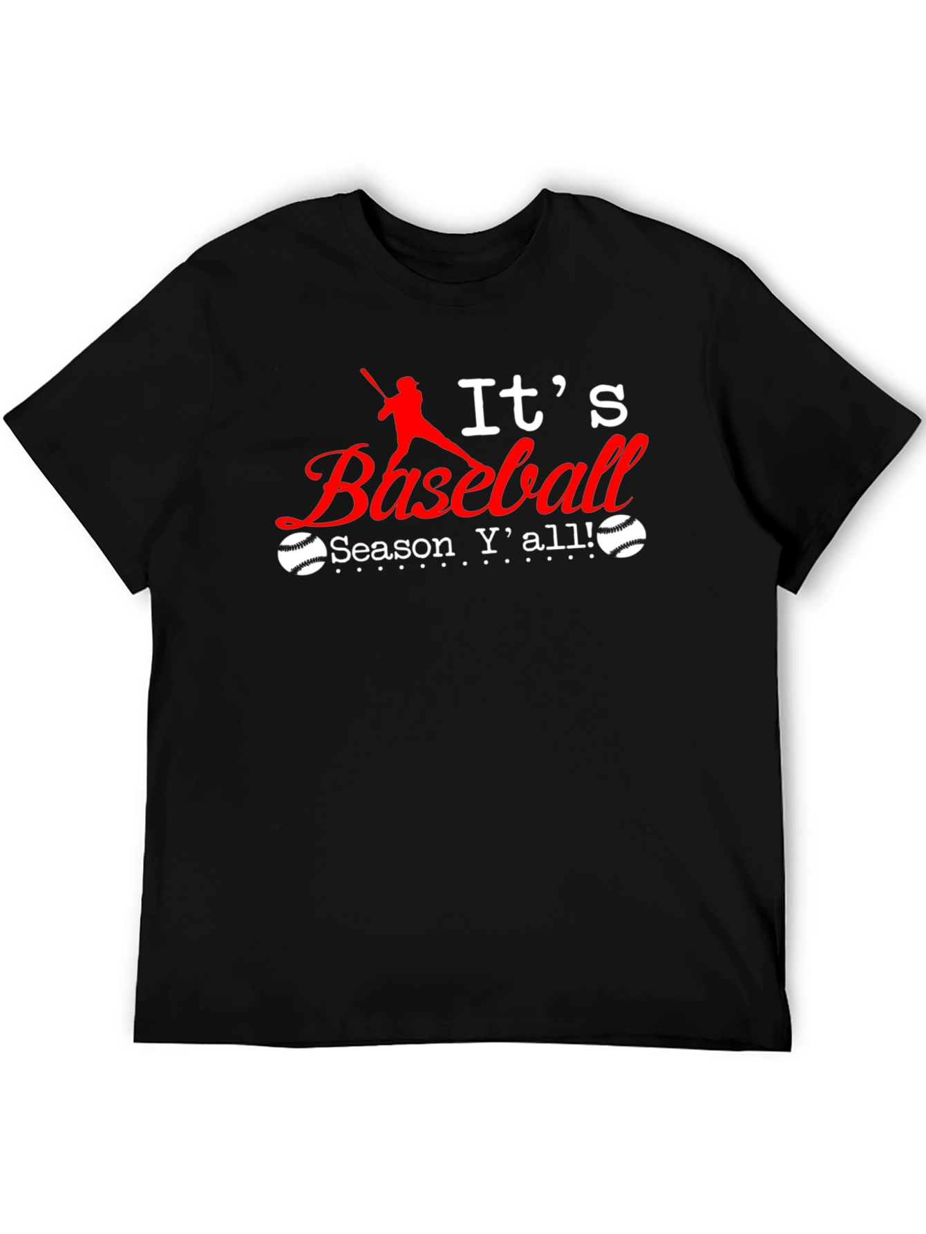 Its Baseball Season Yall T-Shirt