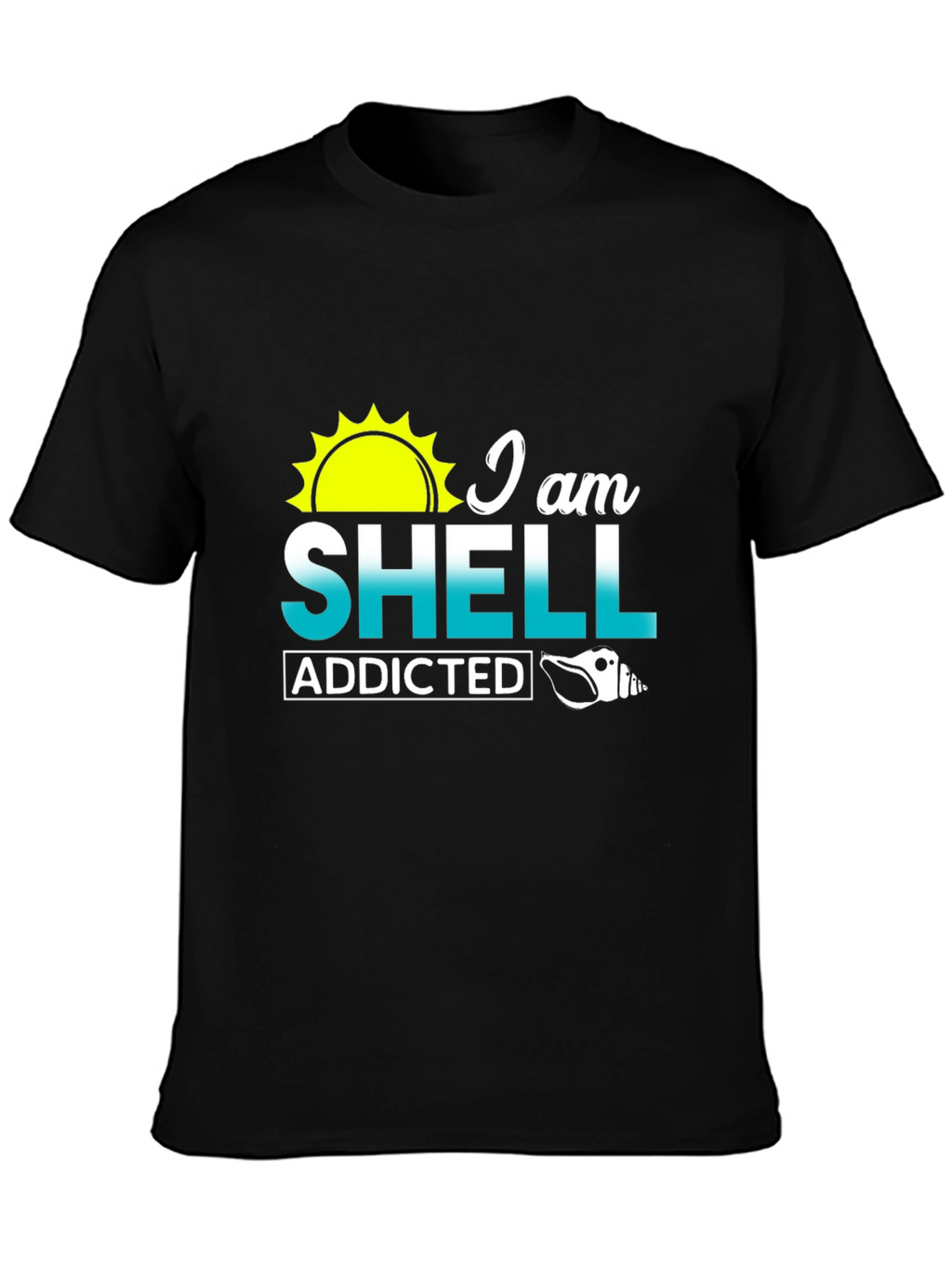 I Am Shell Addicted Graphic Tee