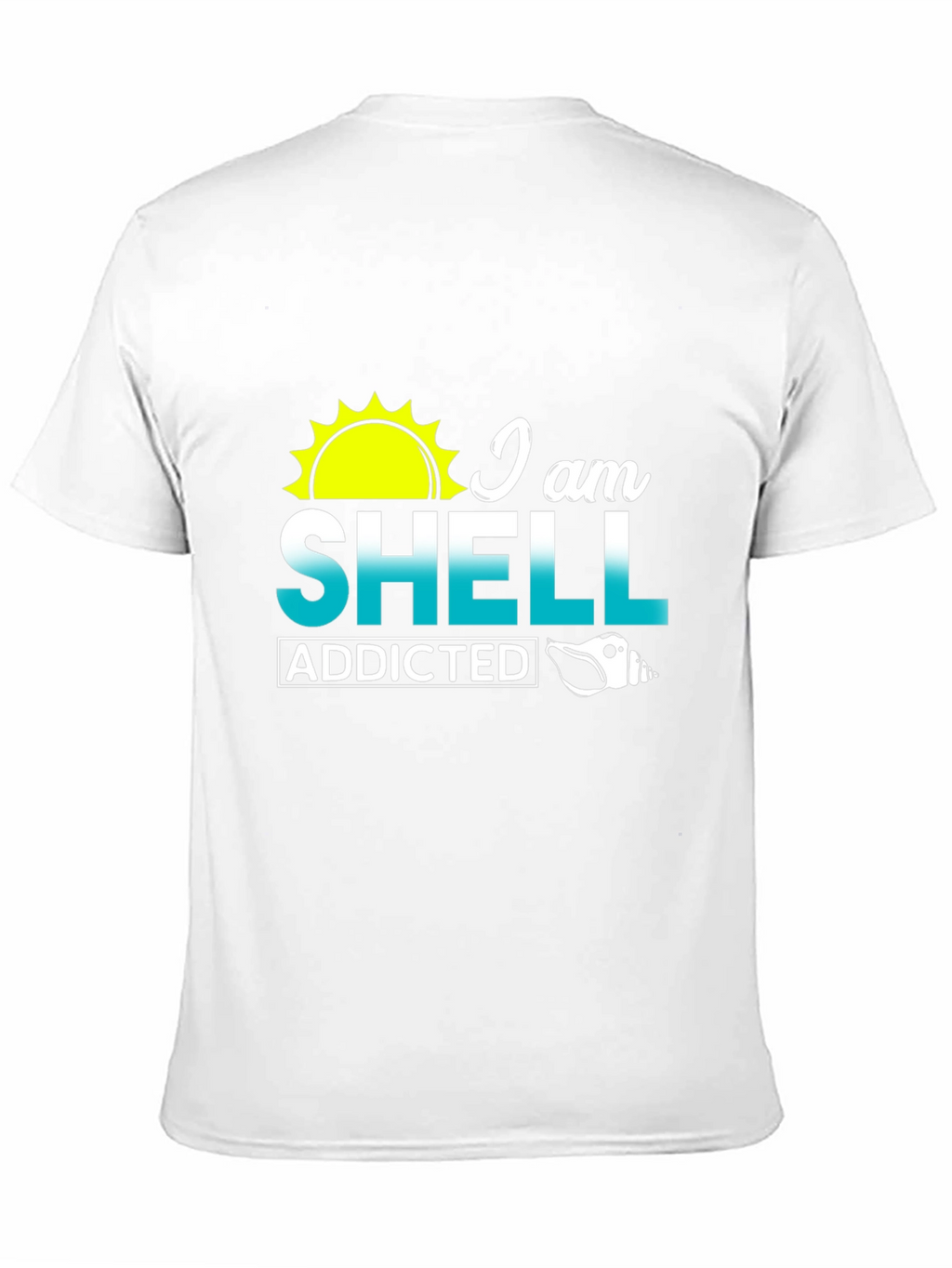 I Am Shell Addicted Graphic Tee