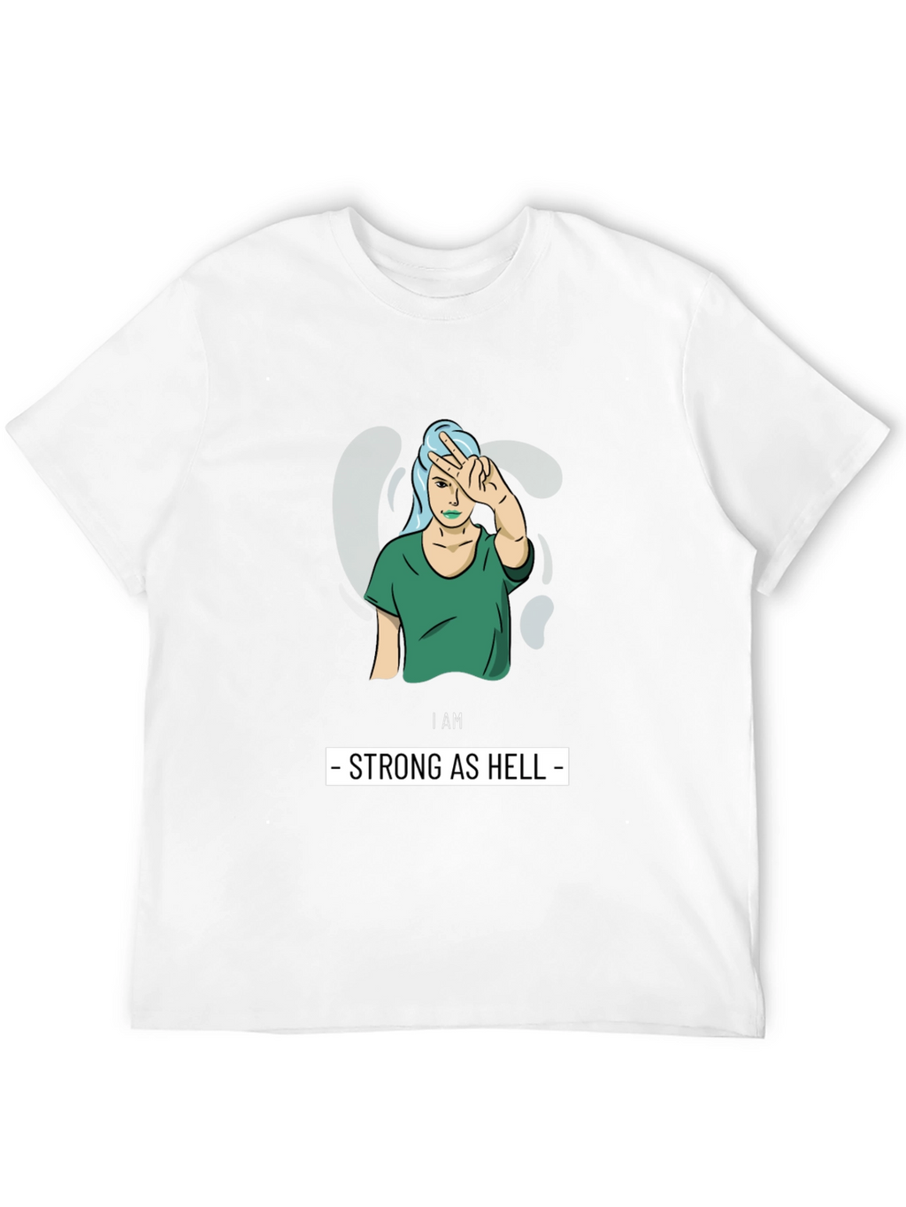 I Am Strong As Hell Graphic Tee