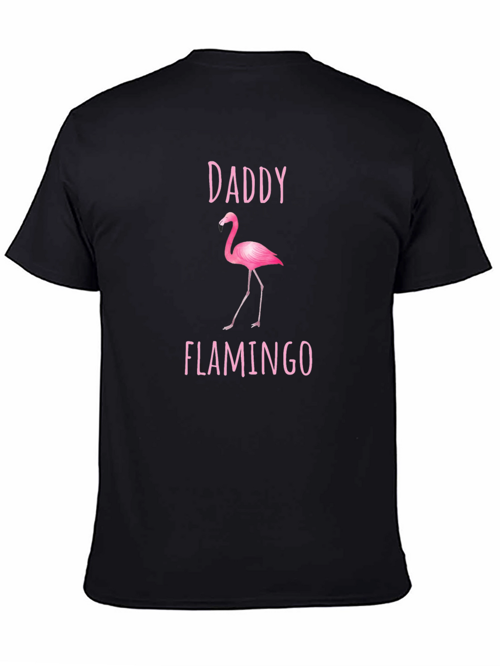 Daddy Flamingo T-Shirt - Funny Dad Gift