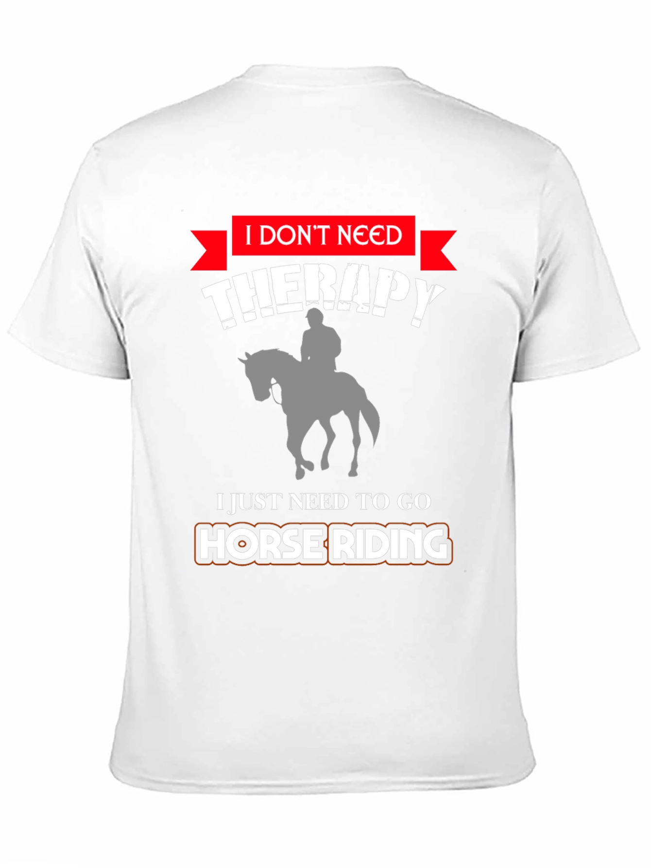 Funny Horse Riding Therapy T-Shirt