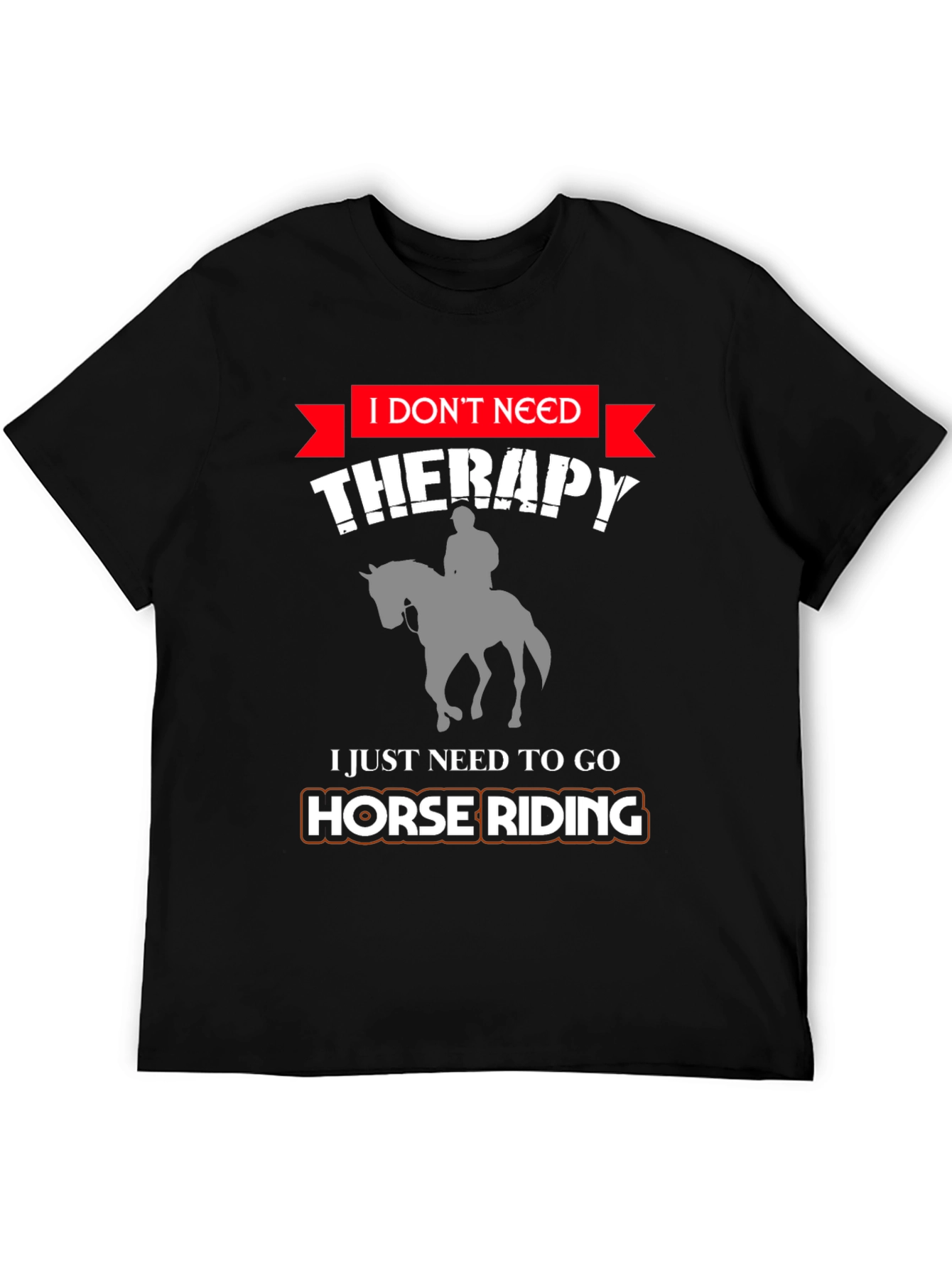 Funny Horse Riding Therapy T-Shirt