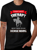 Funny Horse Riding Therapy T-Shirt
