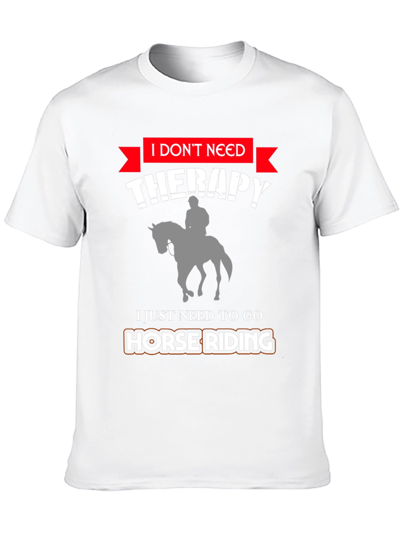 Funny Horse Riding Therapy T-Shirt