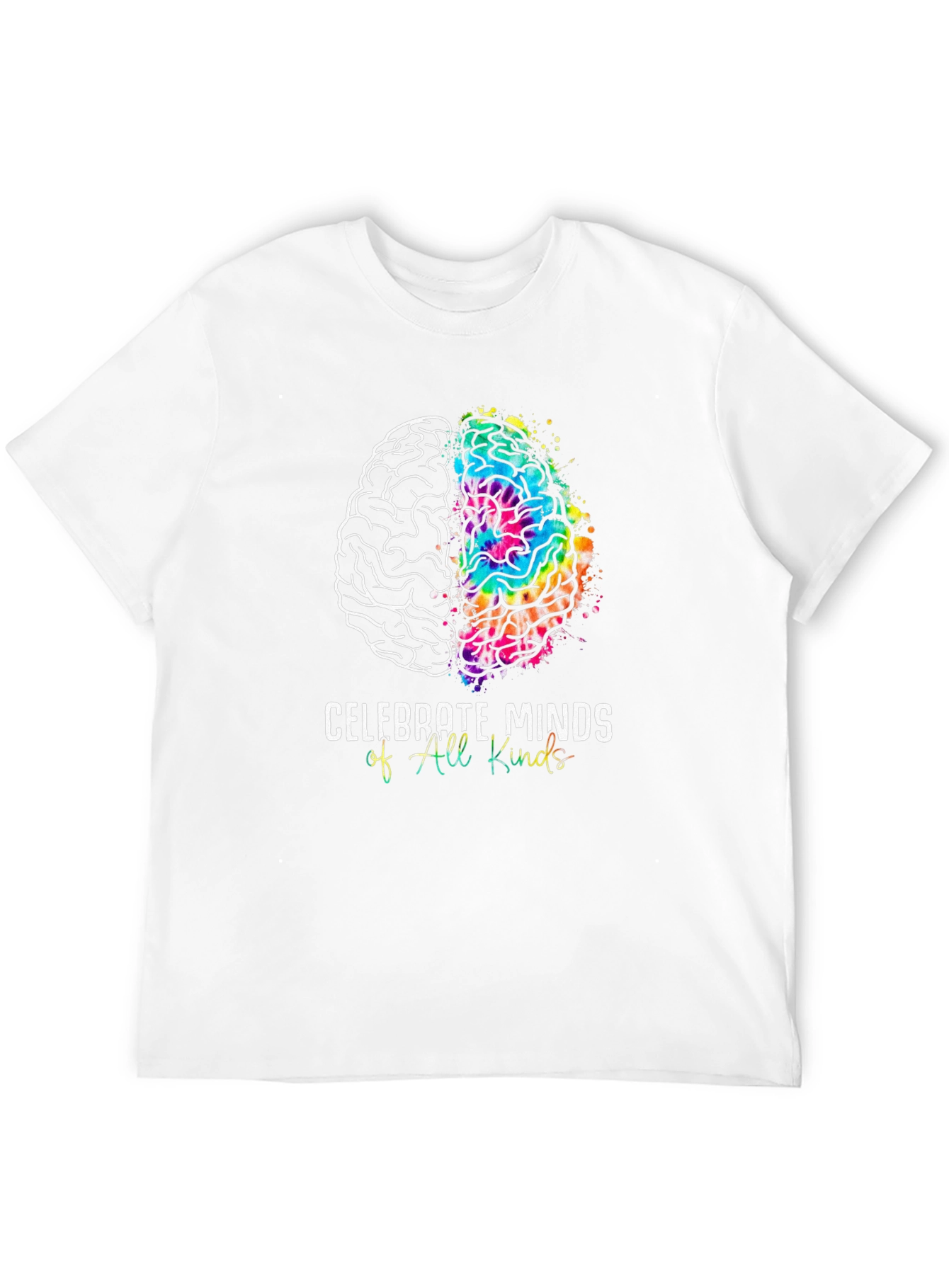 Celebrate Minds T-Shirt - All Kinds