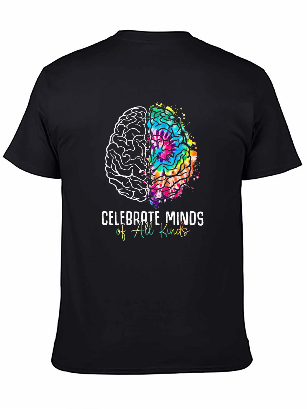 Celebrate Minds T-Shirt - All Kinds