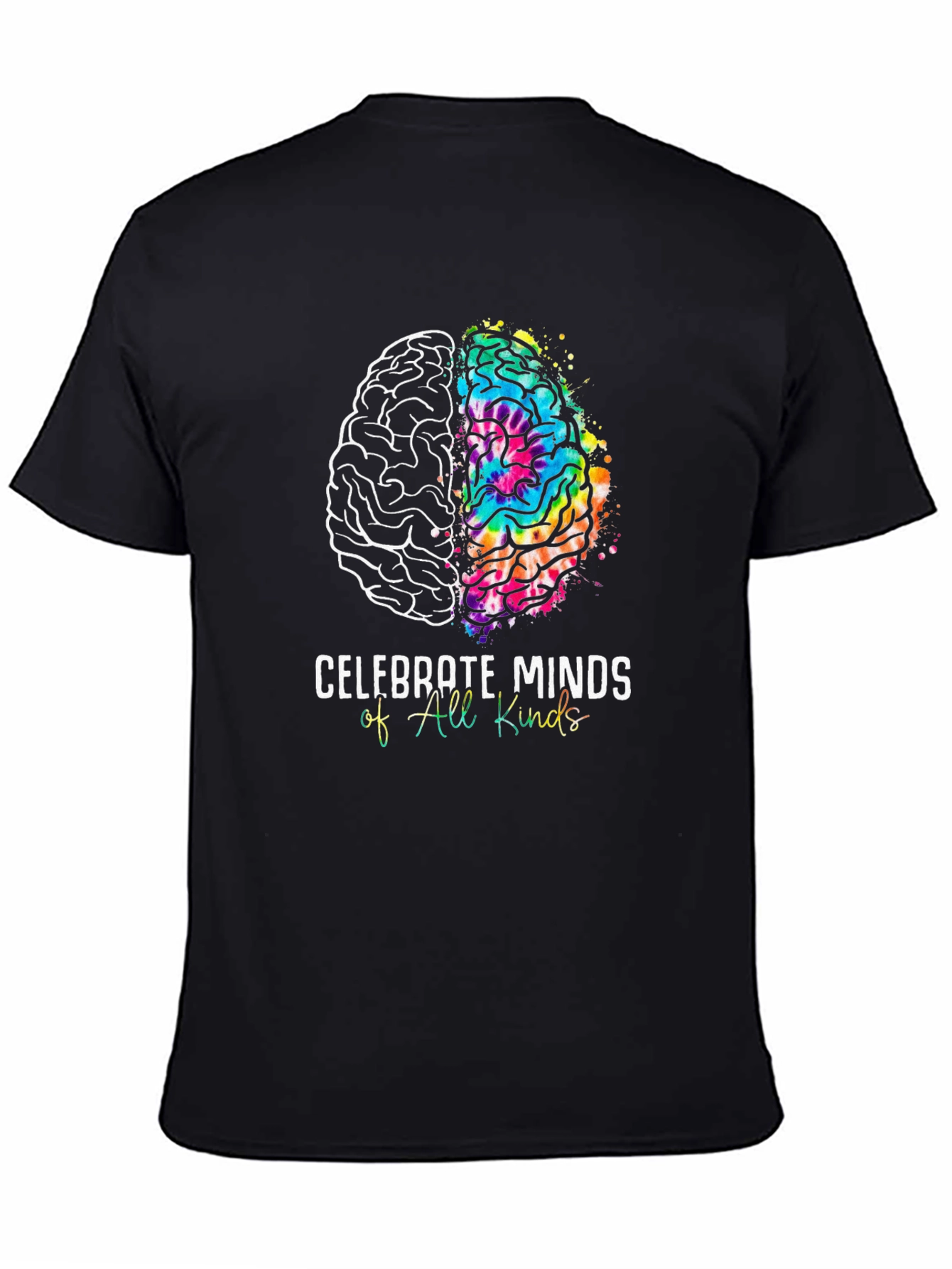 Celebrate Minds T-Shirt - All Kinds