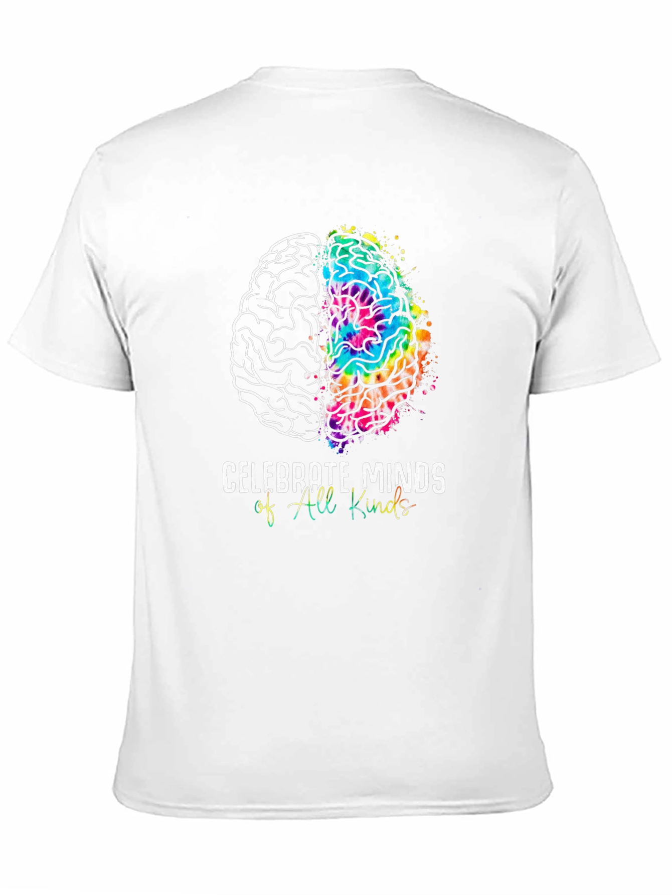 Celebrate Minds T-Shirt - All Kinds