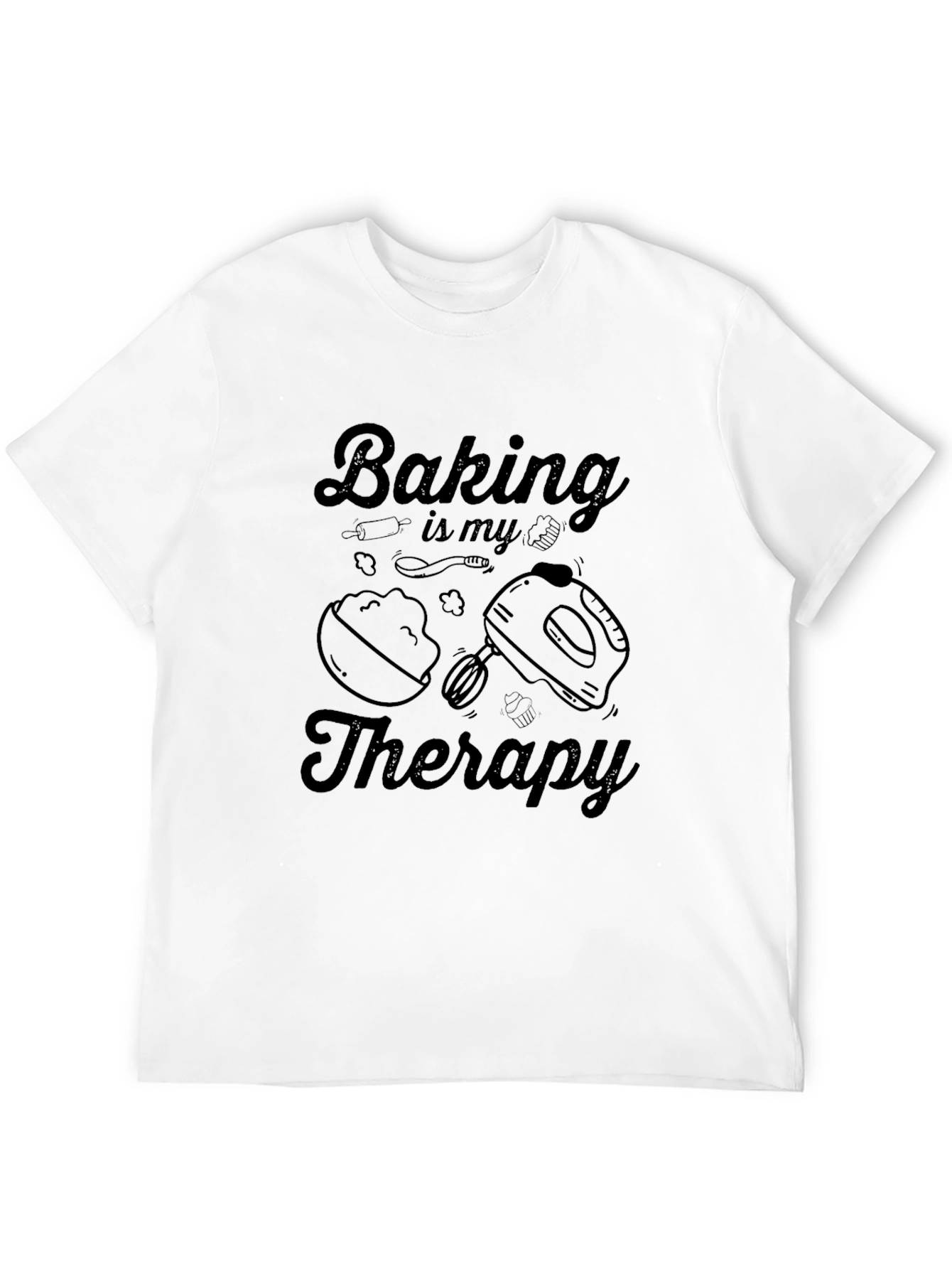 Baking is My Therapy Graphic T-Shirt
