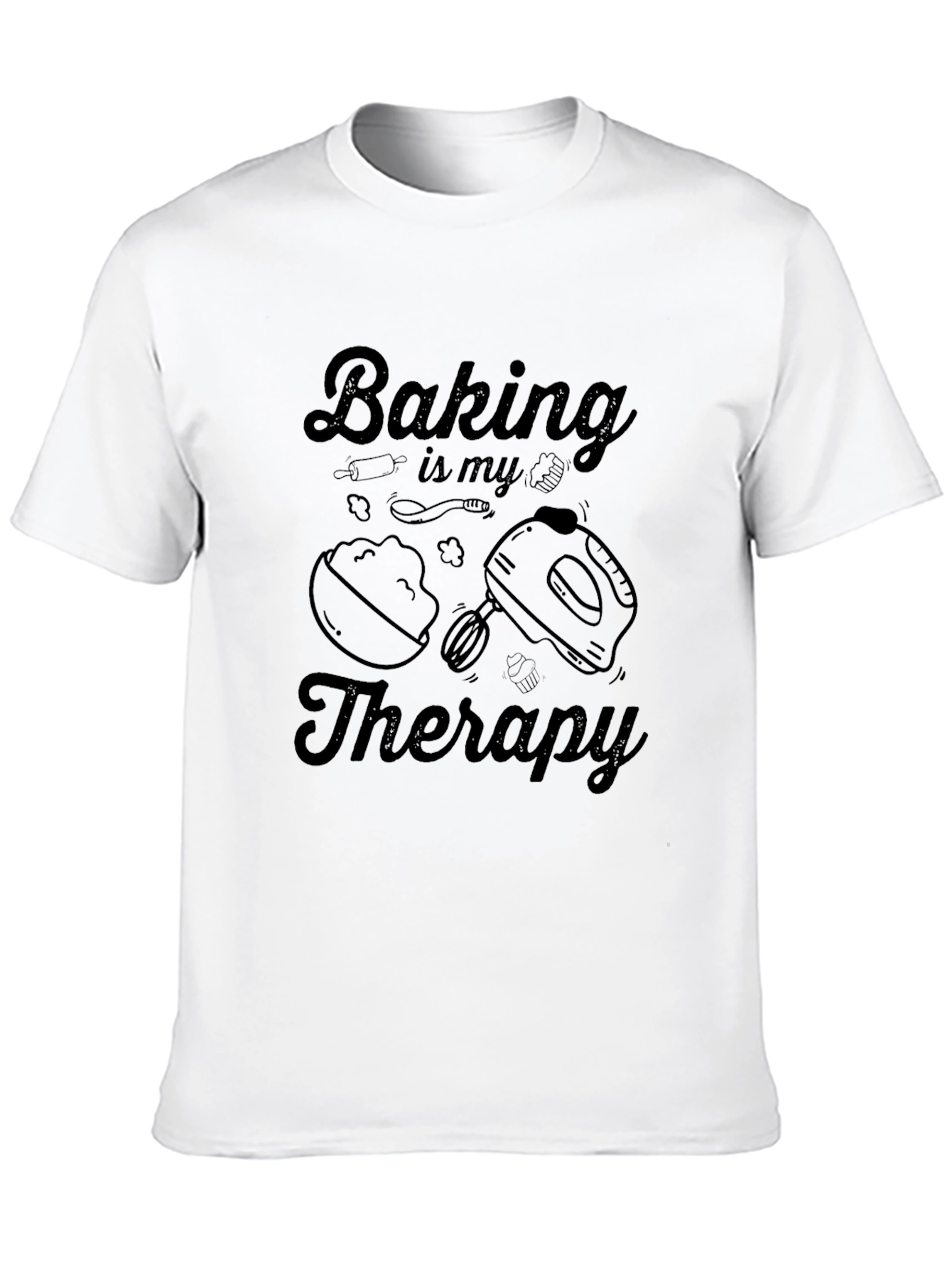 Baking is My Therapy Graphic T-Shirt