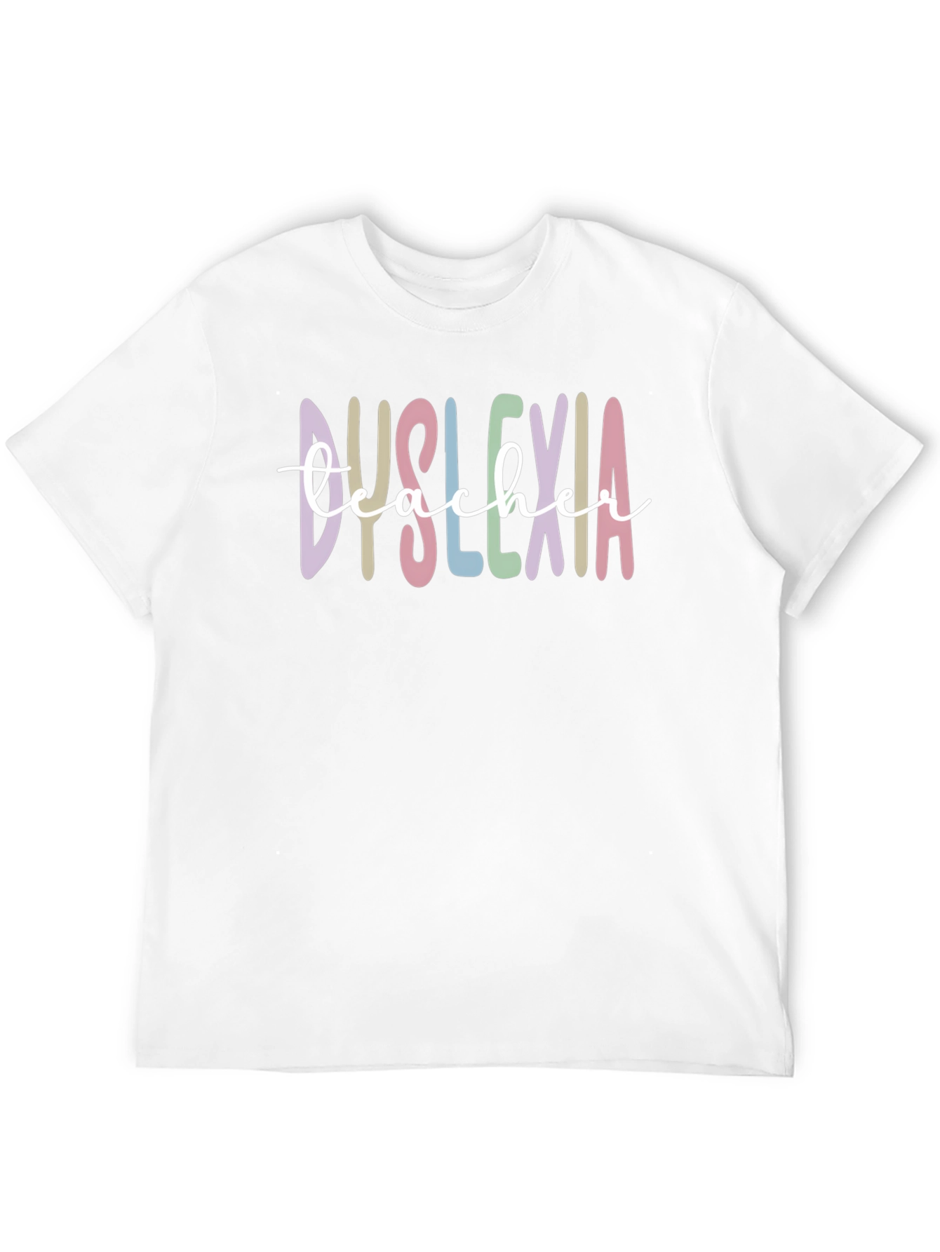 Dyslexia Teacher Graphic Tee