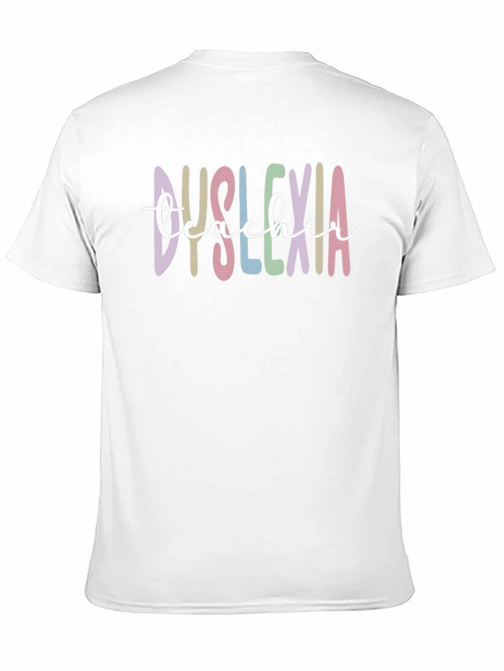 Dyslexia Teacher Graphic Tee