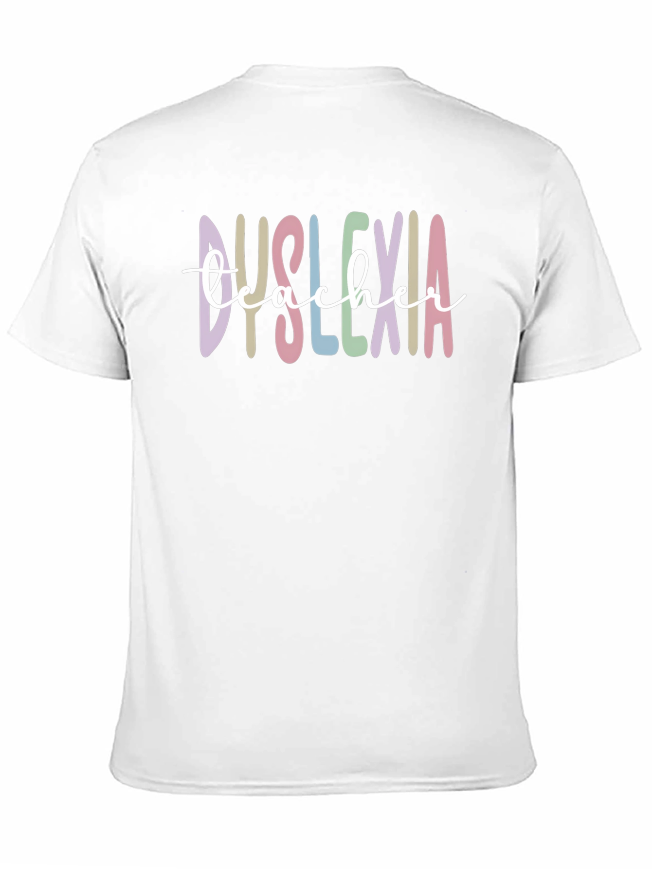 Dyslexia Teacher Graphic Tee
