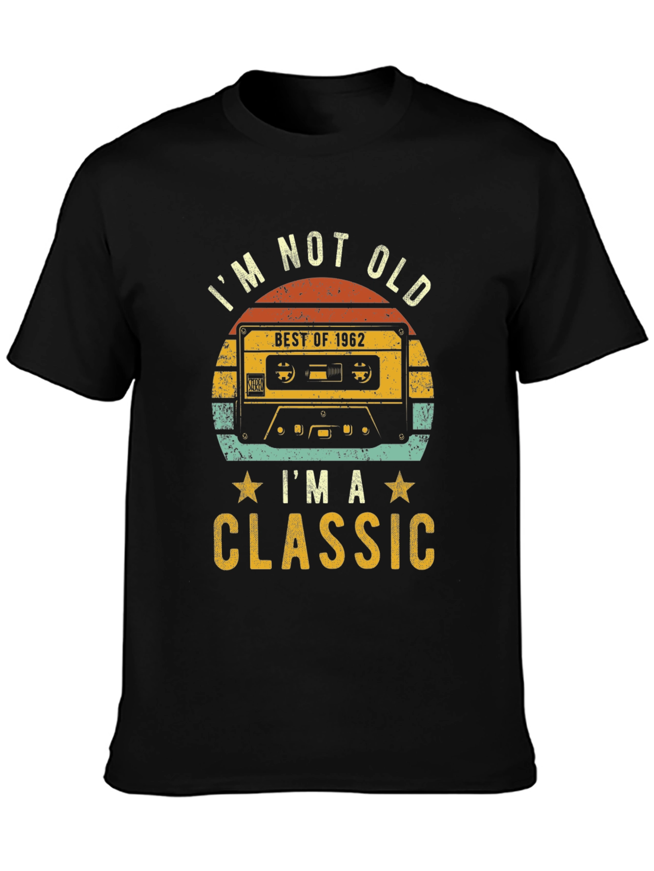 Im Not Old Im A Classic T-Shirt