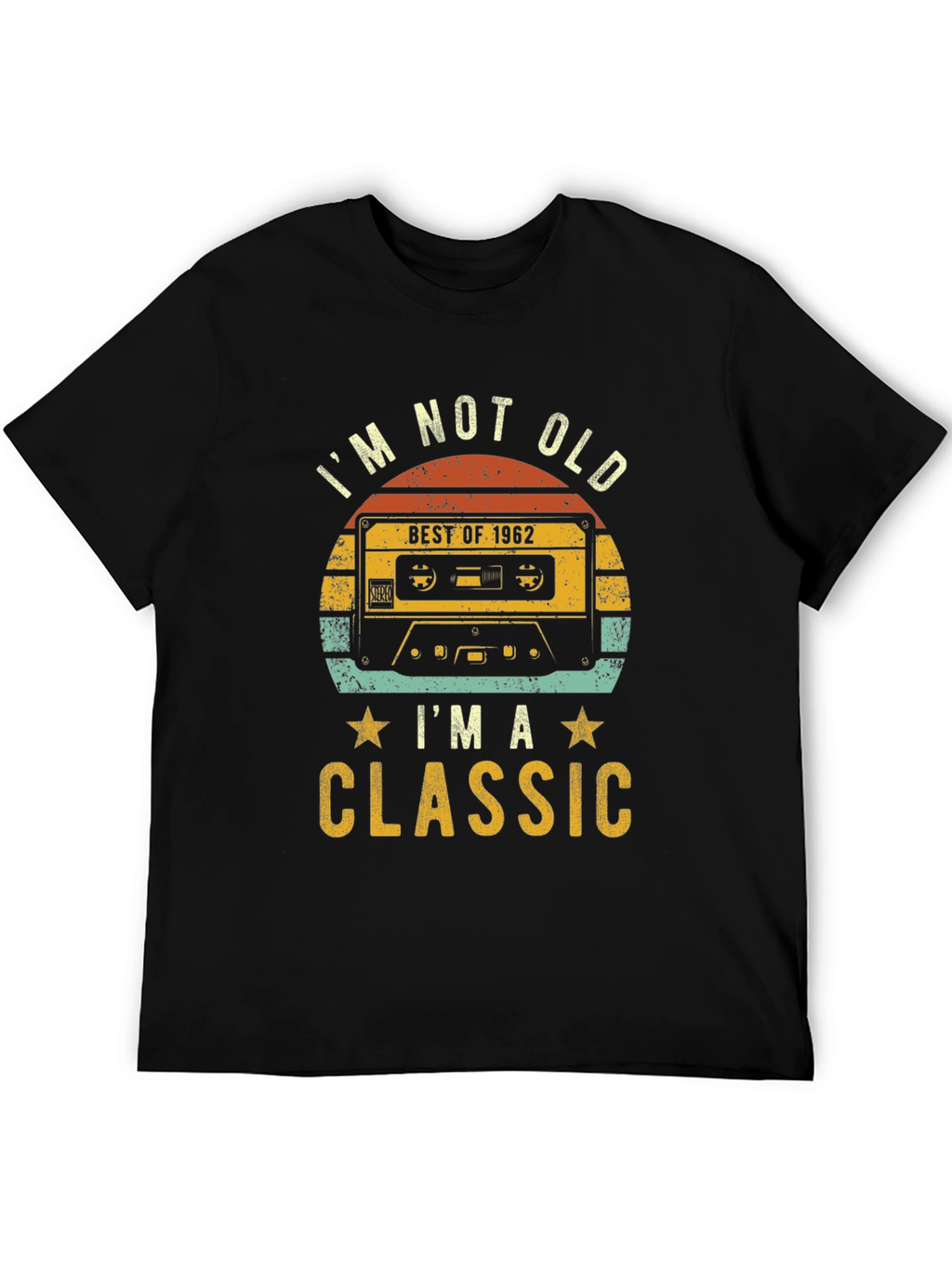 Im Not Old Im A Classic T-Shirt