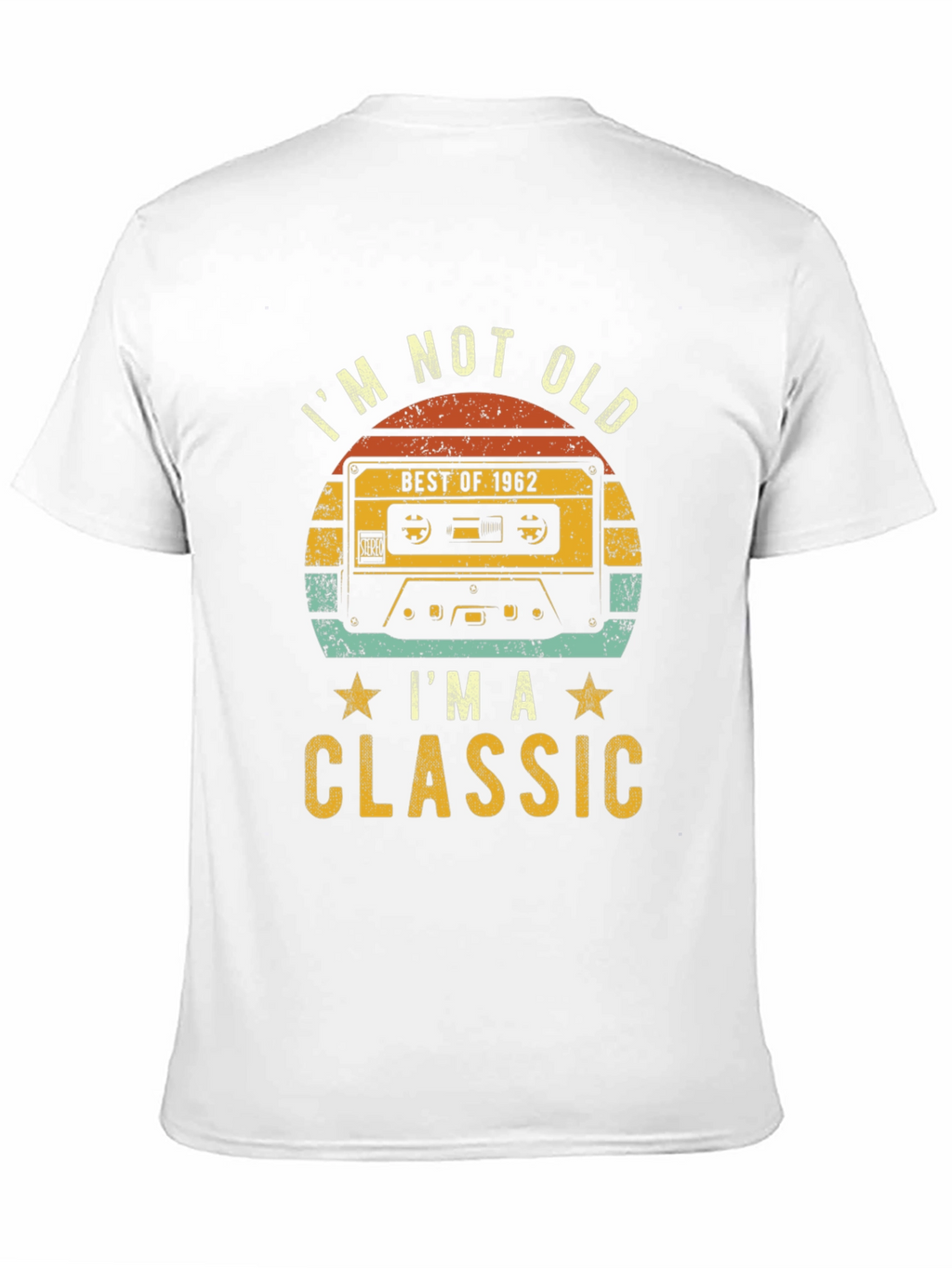 Im Not Old Im A Classic T-Shirt