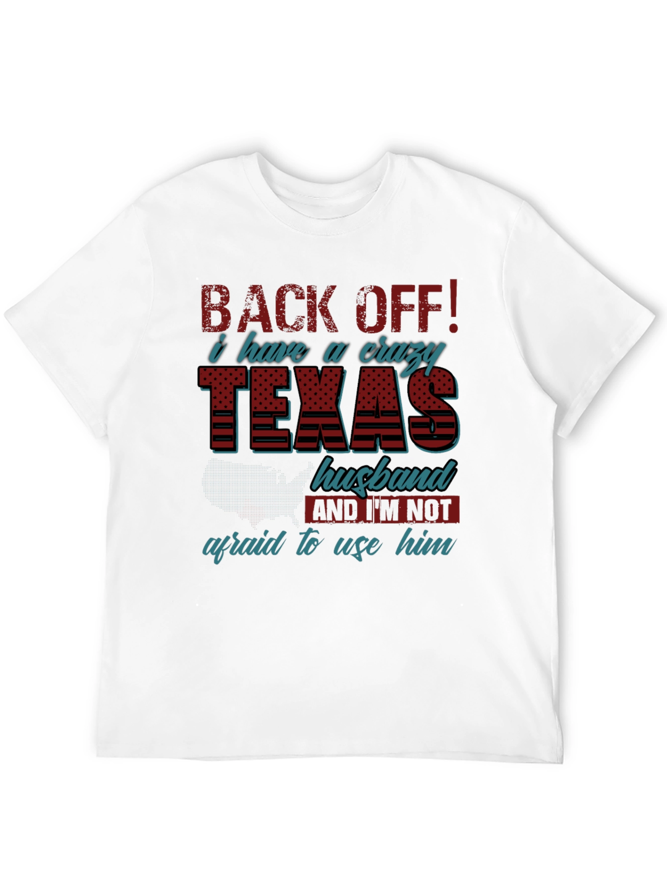 Crazy Texas Husband T-Shirt