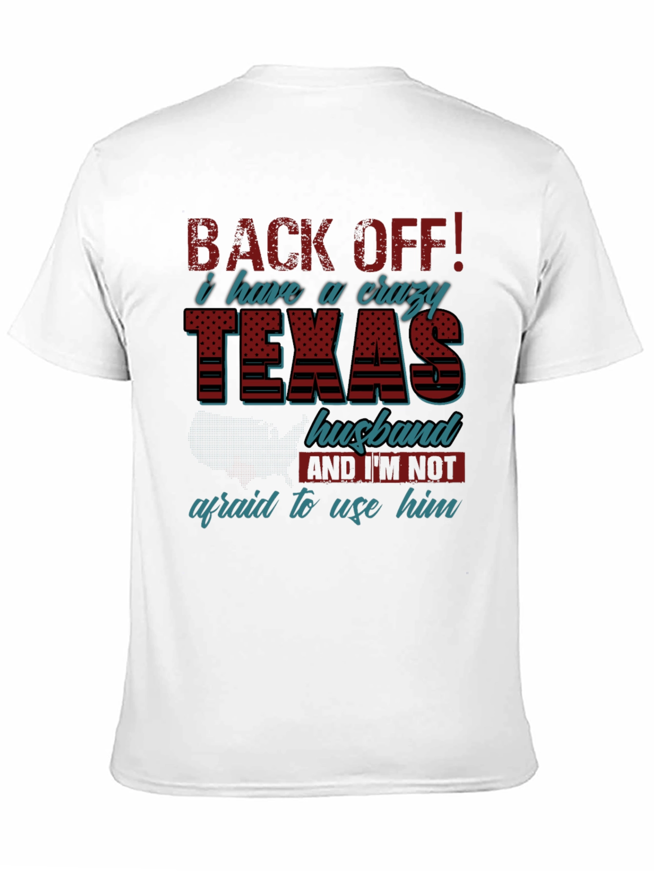 Crazy Texas Husband T-Shirt