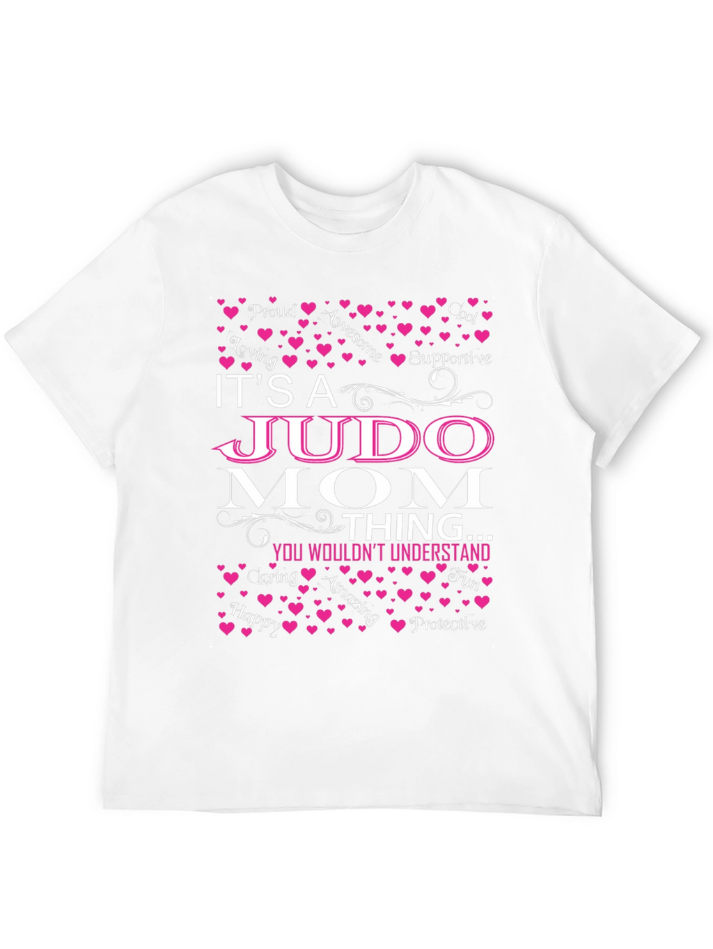 Its A Judo Mom Thing T-Shirt