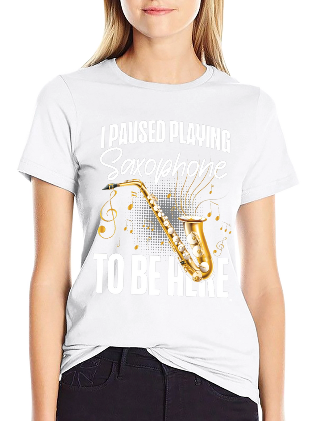 I Paused Playing Saxophone T-Shirt
