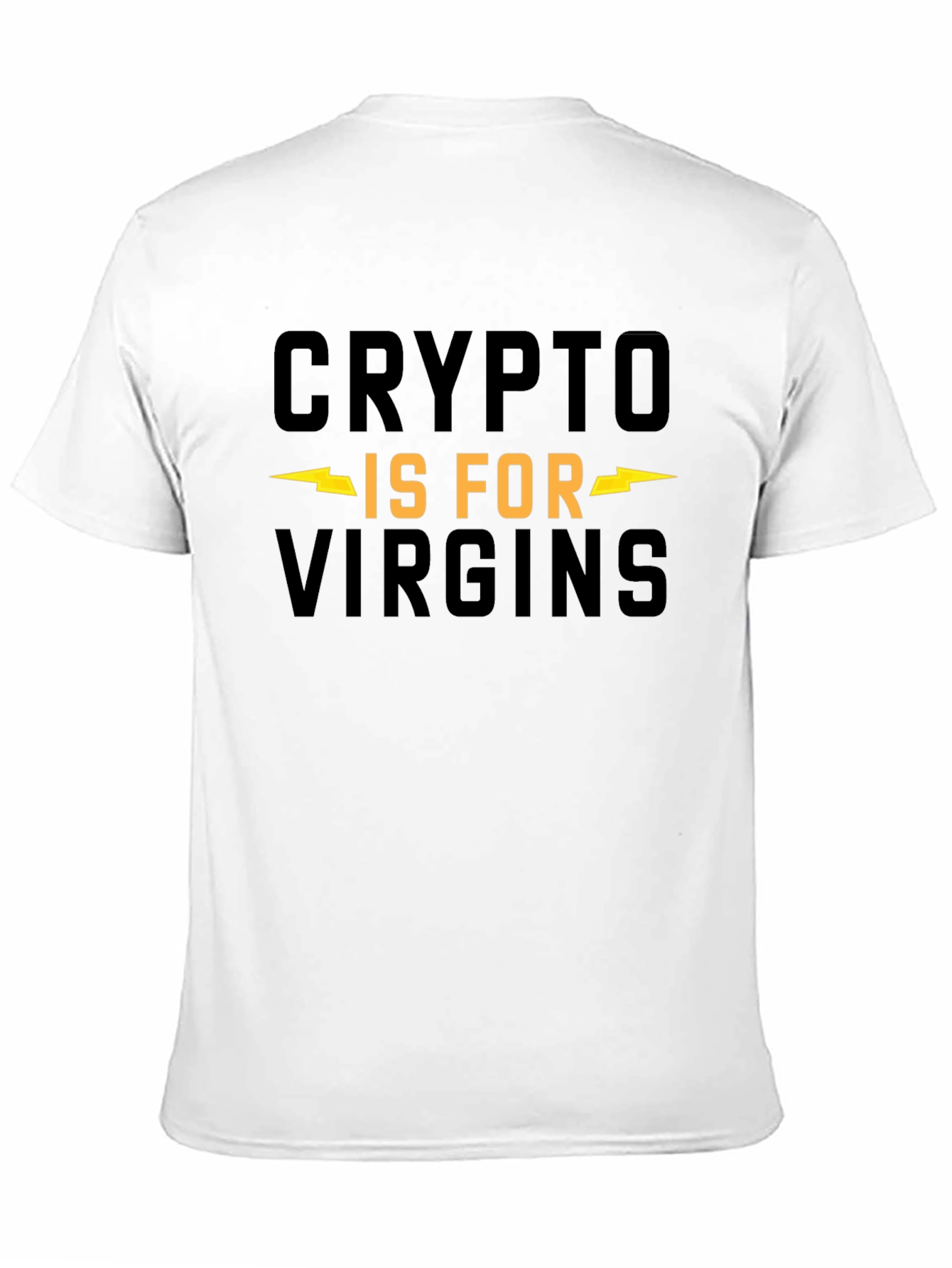 Crypto is For Virgins Graphic Tee
