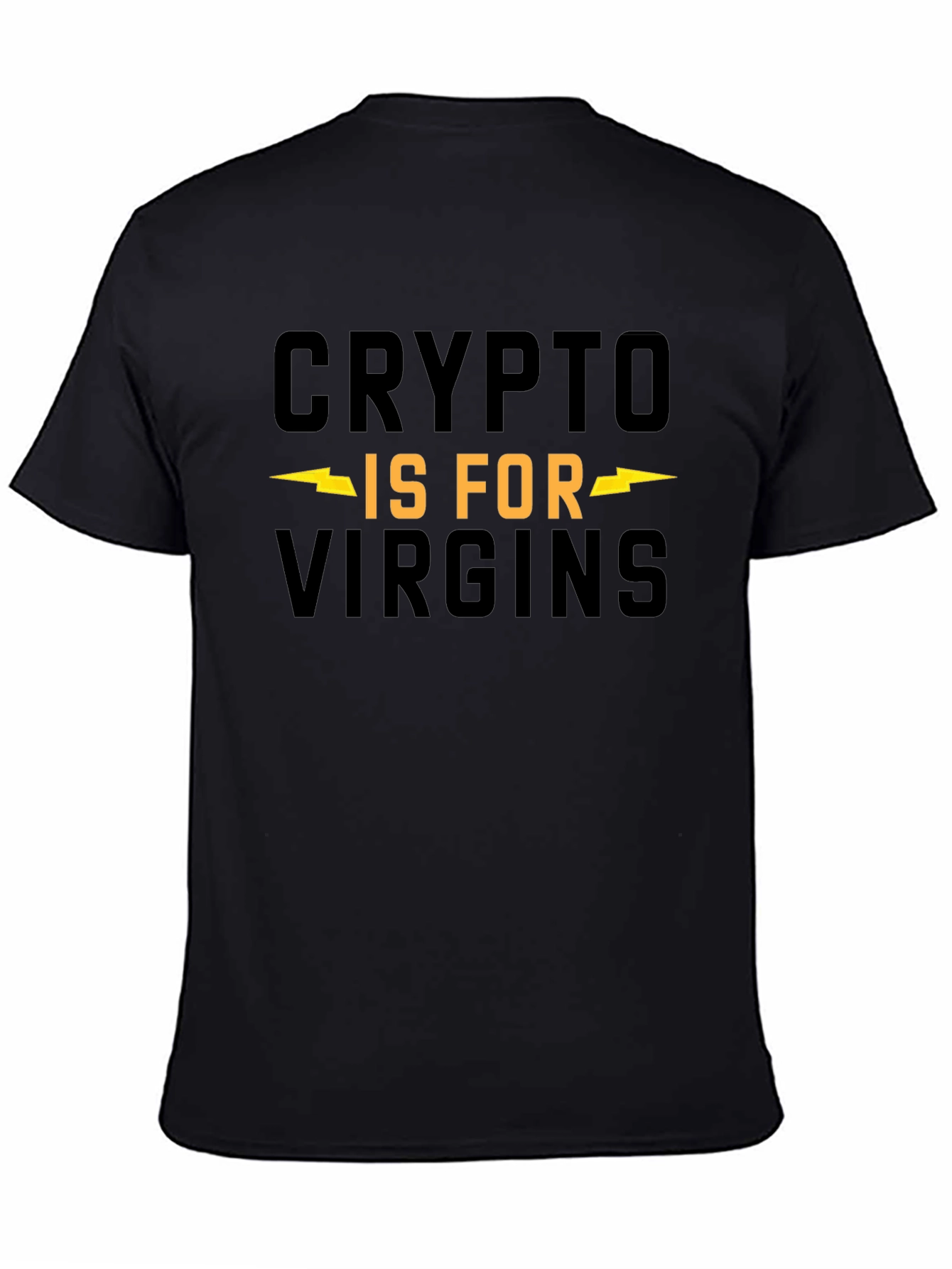 Crypto is For Virgins Graphic Tee
