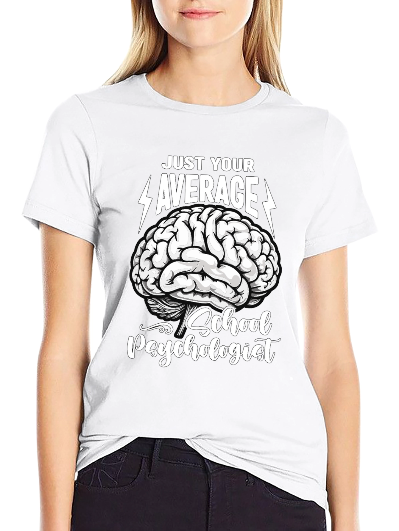 Just Your Average School Psychologist T-Shirt