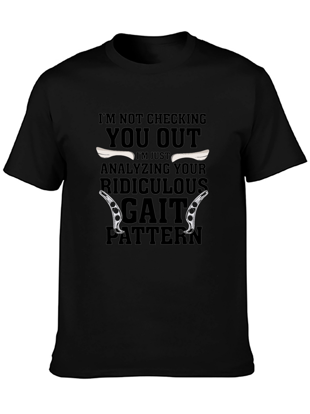 Funny Gait Pattern T-Shirt