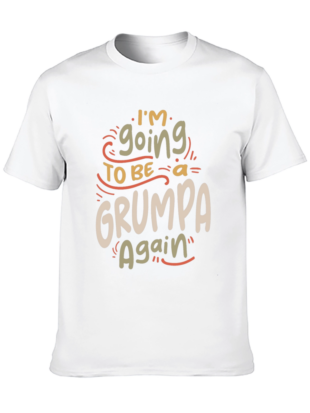 Grumpa Again Funny Graphic T-Shirt